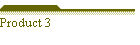 Product 3